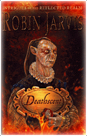Deathscent by Robin Jarvis (UK cover)