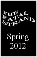 The Fatal Strand